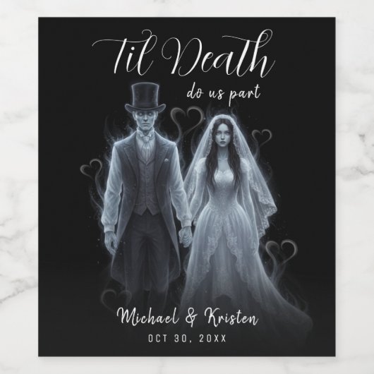 Til Death Do us Part Ghost Gothic Wedding Weinetikett (Einzelnes Label)