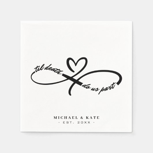 Til Death Do us Part Infinity Symbol Heart Wedding Serviette (Vorderseite)