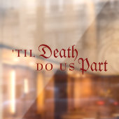 Til Death Do us Part Red Vampire Wedding Fensteraufkleber (Blatt 2)