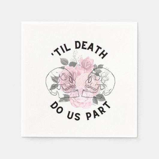 Til Death Do us Part Serviette (Vorderseite)