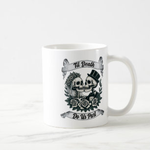 Til Death Do us Part Skeleton Brie and Groom Marr Kaffeetasse