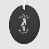 Til Death Do us Part Skeleton Hand hält Anatomie Ornament (Vorderseite)