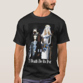"Til Death Do us Part T-Shirt (Vorderseite)