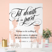 Til Death Do us Part Transparente Skelette willkom Acrylschild (Hochzeit)