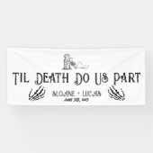 Til Death Do us Part | Vinyl Welcome Banner | B+W (Horizontal)