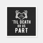 Til Death Do us Part Wedding Suppes Custom Serviette (Vorderseite)
