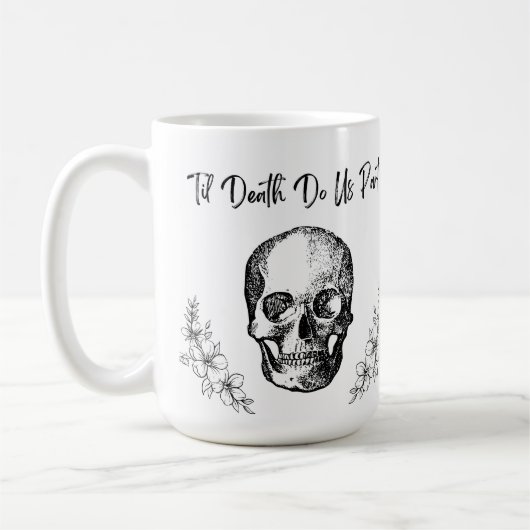 Til Death Do us Part Wedding Tasse (Links)