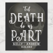 Til Death Do us Part Weinetikett (Einzelnes Label)