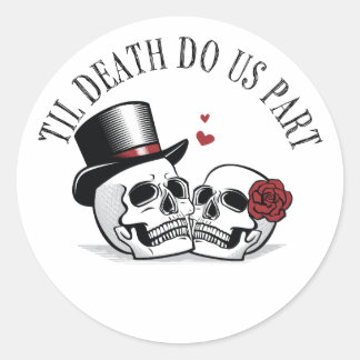 Til Death Do us Part White Aufkleber