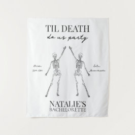 Til Death Do Us Party Bachelorette Tapestry Wandteppich