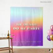 Til Death Do Us Party Gradient Bachelorette Backdr Wandteppich