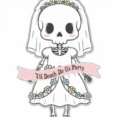 Til Death Do Us Party Halloween Aufkleber (Vorderseite)