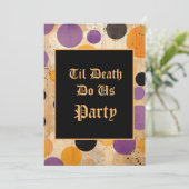 Til Death Do us Party Halloween Einladung (Stehend Vorderseite)