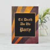 Til Death Do us Party Halloween Einladung (Stehend Vorderseite)