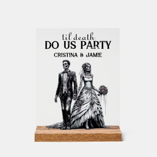 Til Death Do Us Party Hochzeit Akryllisches Zeiche Acrylschild (Vorderseite)