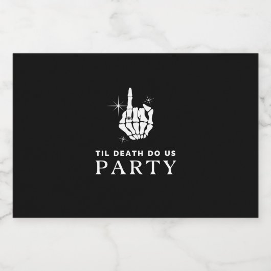 Til Death Do us Party Junggeselinnen-Abschied Alkoholflaschenetikett (Einzelnes Label)