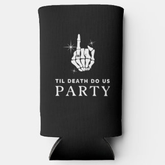 Til Death Do us Party Junggeselinnen-Abschied Selters Dosenkühler