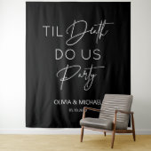 Til death do us party wedding black backdrop wandteppich (Beispiel)