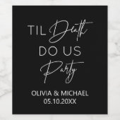 Til death do us party wedding black wine label weinetikett (Einzelnes Label)