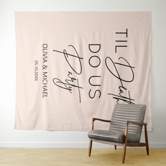 Til death do us party wedding blush backdrop wandteppich (Beispiel (Horizontal))