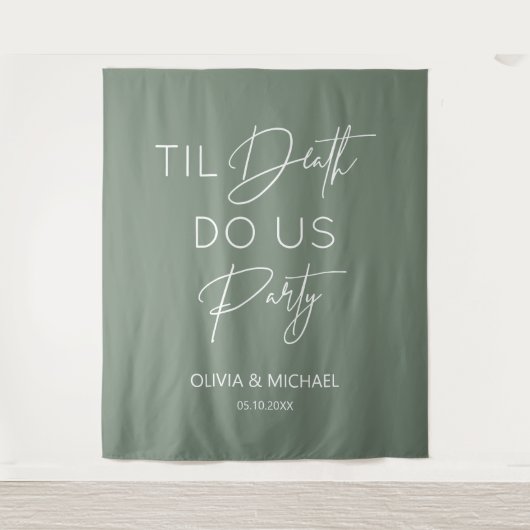 Til death do us party wedding green backdrop  wandteppich (Vorderseite)
