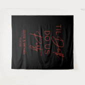 Til death do us party wedding red text backdrop wandteppich (Vorderseite (Horizontal))