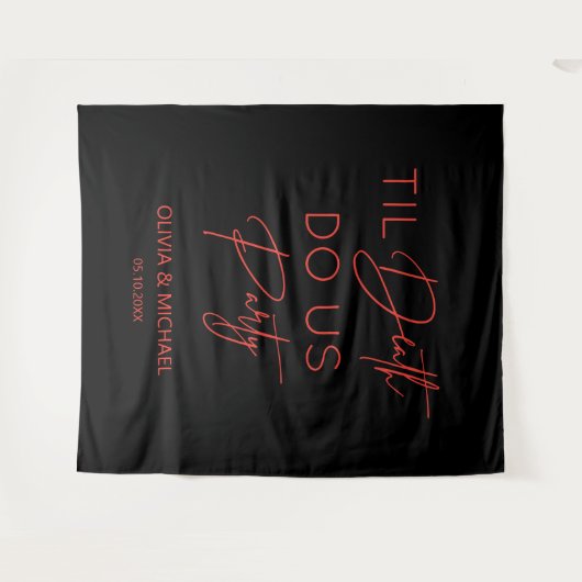 Til death do us party wedding red text backdrop wandteppich (Vorderseite (Horizontal))