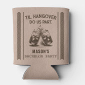 Til Hangover Do us Part Funny Bachelor Party Dosenkühler (Rückseite)