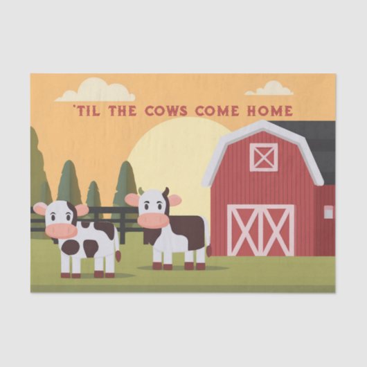Til the Cows Come Home Two Cows Red Barn Sunrise Seidenpapier (Vorderseite)