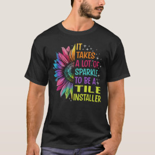 Tile Installer Sparkle T-Shirt