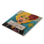 TILE - LA LA LA LA I CANT HEANT YOU LA LA KERAMIK FLIESE (Seite)