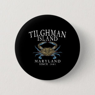 Tilghman Island Maryland Crab Town Seit 1661 Button