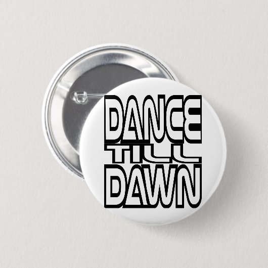 Till Dawn Button (Vorne & Hinten)
