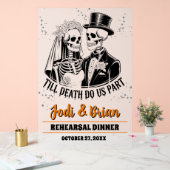 Till Death Do Us Part Halloween Wedding Welcome Acrylschild (Hochzeit)