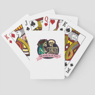 Till Death Do Us Part Valentinstag-Kunst – Gruseli Spielkarten