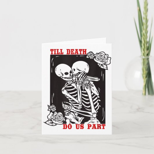 Till Death Do Us Part Wedding Skeleton Couple Vale Karte (Vorderseite)