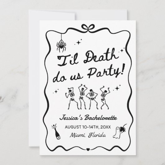 Till Death Do Us Party Bachelorette Weekend Einladung (Vorderseite)