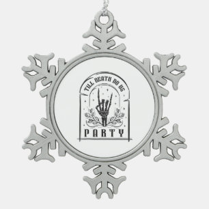 Till Death Do Us Party Retro Junggesellinnenabschi Schneeflocken Zinn-Ornament