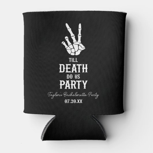 Till Death Do Us Party Skeleton Bachelorette Party Dosenkühler