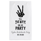 Till Death Do Us Party Skeleton Bachelorette Party Kleine Geschenktüte (Rückseite)