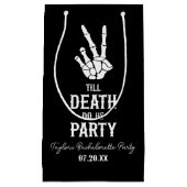 Till Death Do Us Party Skeleton Bachelorette Party Kleine Geschenktüte (Vorderseite)
