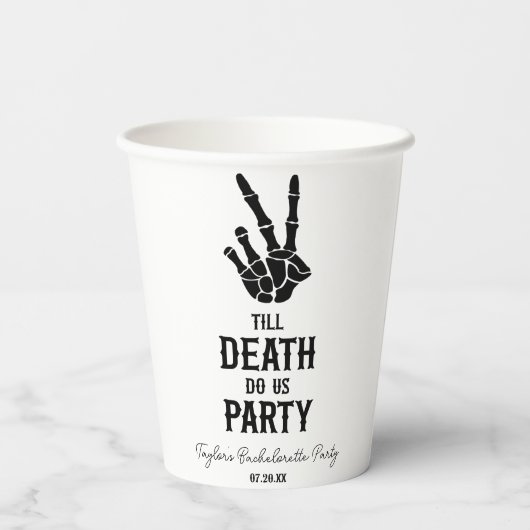 Till Death Do Us Party Skeleton Bachelorette Party Pappbecher (Rückseite)