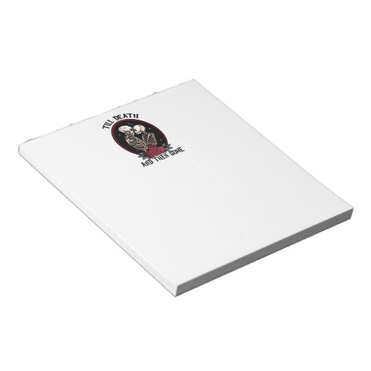'Till Death Notepad Notizblock (angewinkelt)