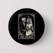 Till Death Skeleton Love Couples Gothic Wedding Br Button (Vorderseite)