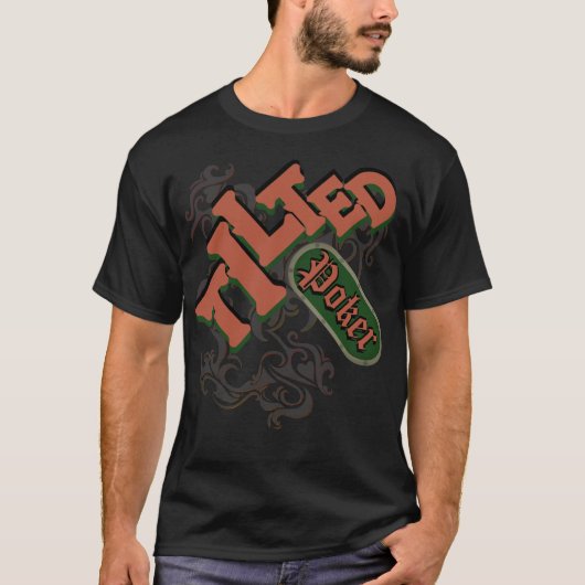 Tilter Poker T-Shirt (Vorderseite)