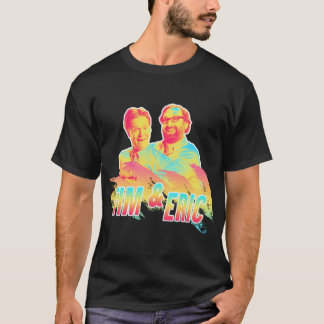 Tim and Eric Tim and Eric - 80er T-Shirt