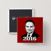 Tim Kaine 2016 Button (Vorne & Hinten)