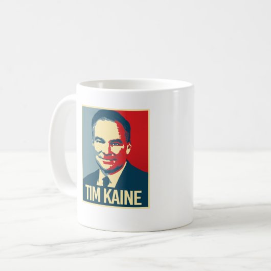 TIM KAINE - PLAKAT -- KAFFEETASSE (Vorderseite Links)