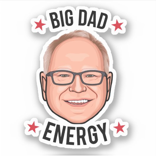 Tim Walz Big Vater Energy Aufkleber (Vorderseite)