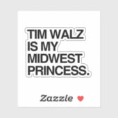 Tim Walz ist meine Mittelwestprinzessin Aufkleber (Blatt)